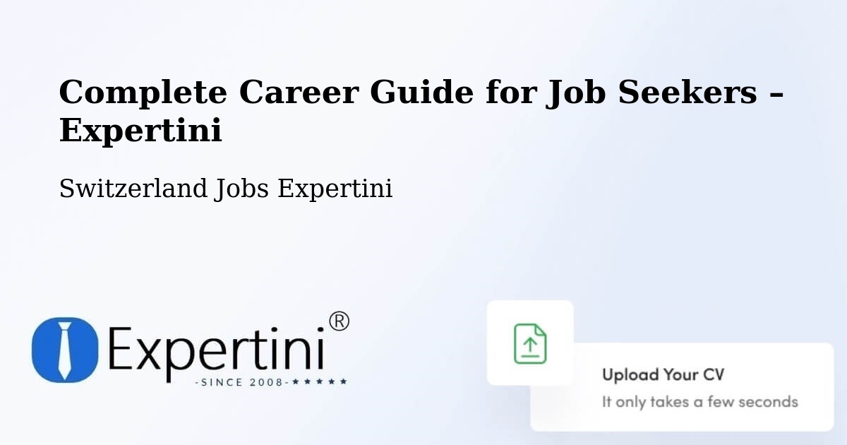 Career Guide for Job Seekers – Büron - Büron, Switzerland Jobs Expertini