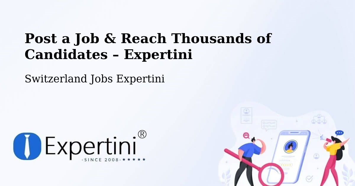 Post a Job in Büron – Hire the Right Talent - Büron, Switzerland Jobs Expertini