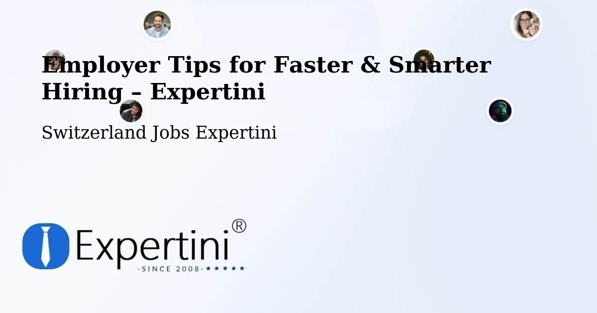 Employer Tips for Hiring & Recruitment – Büron - Büron, Switzerland Jobs Expertini