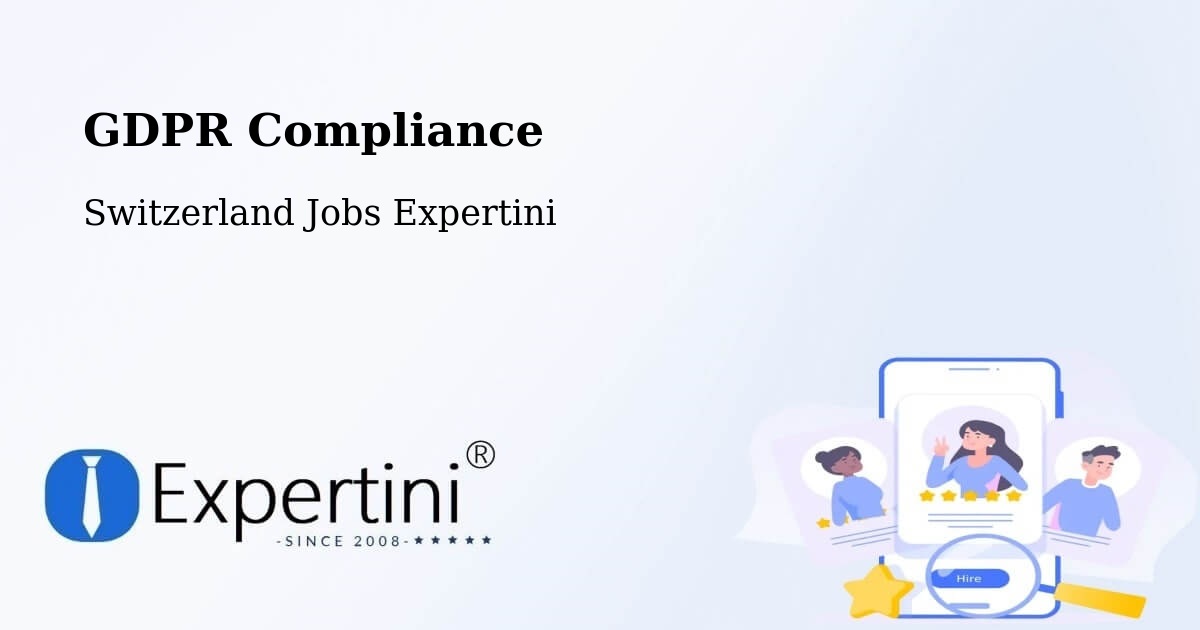 EU GDPR Compliance Statement – Büron - Switzerland Jobs Expertini