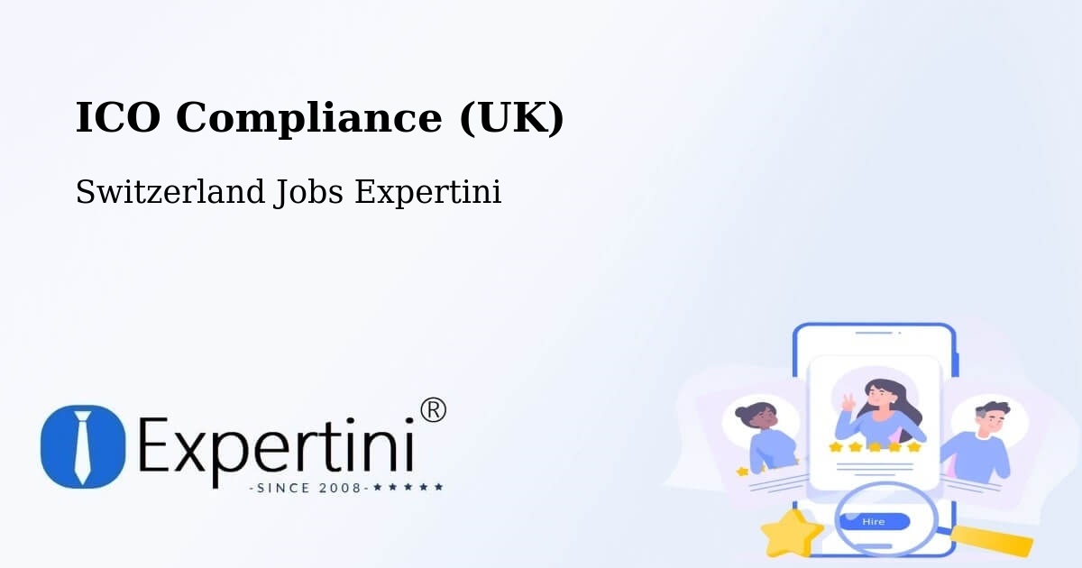 UK Data Protection & ICO Compliance – Büron - Switzerland Jobs Expertini