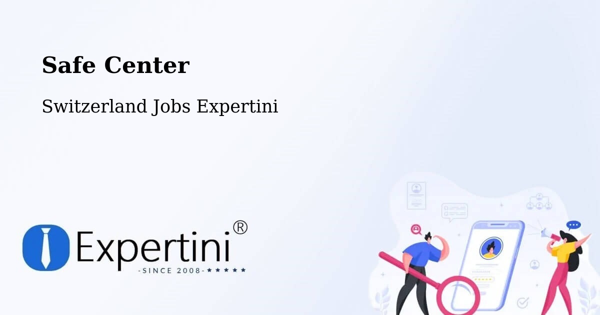 Safety Center – Büron - Switzerland Jobs Expertini